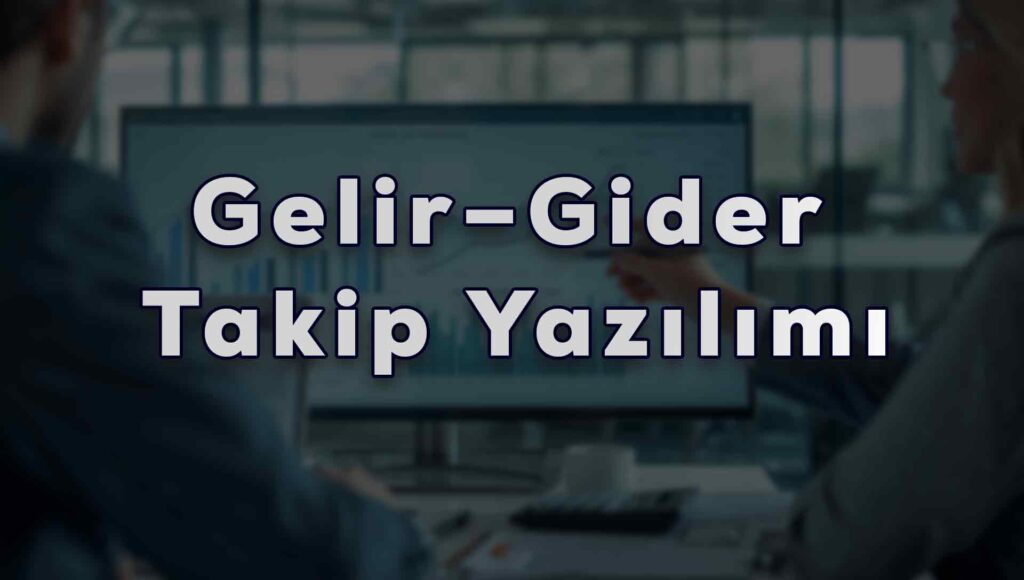 Gelir–Gider Takip Yazılımı