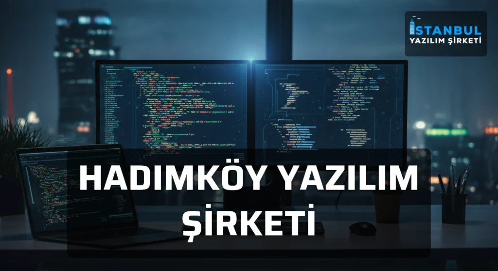Hadımköy Yazılım Şirketi
